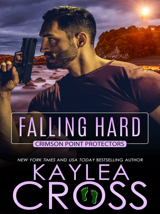 Title details for Falling Hard by Kaylea Cross - Wait list
